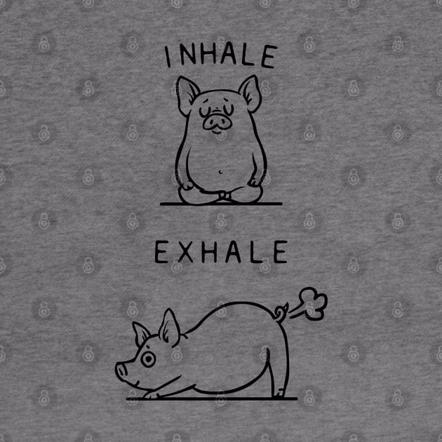 Inhale Exhale Pig by huebucket